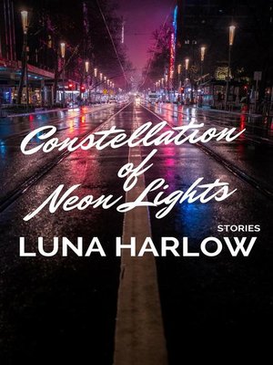cover image of Constellation of Neon Lights